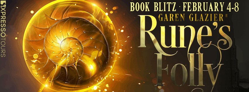 Rune’s Folly by Garen Glazier: Excerpt