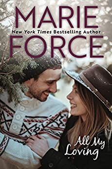 All My Loving by Marie Force