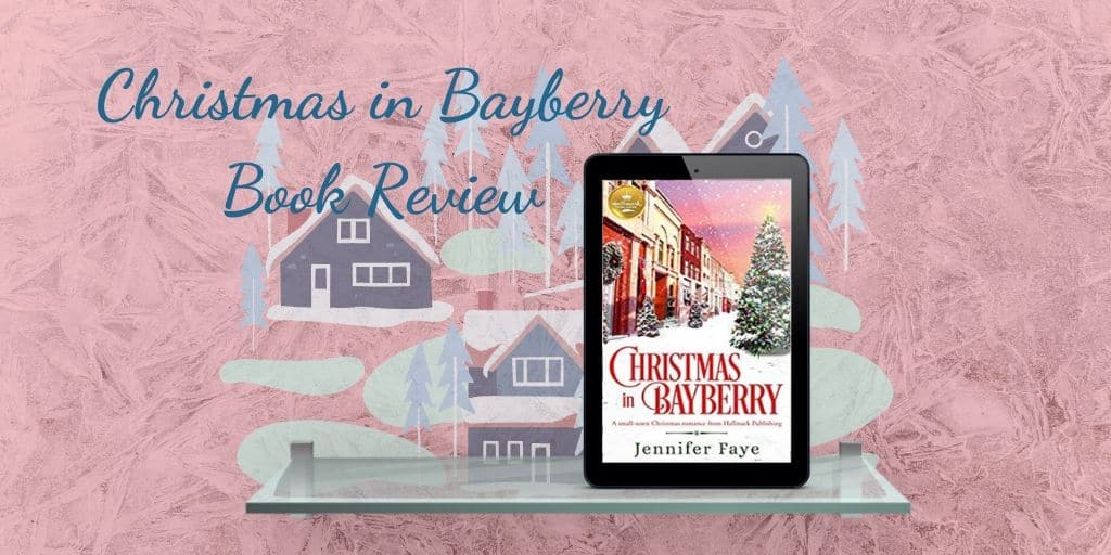 Christmas in Bayberry by Jennifer Faye