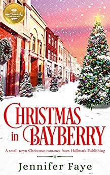 Christmas in Bayberry by Jennifer Faye