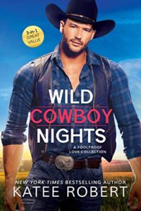 Wild Cowboy Nights by Katee Robert