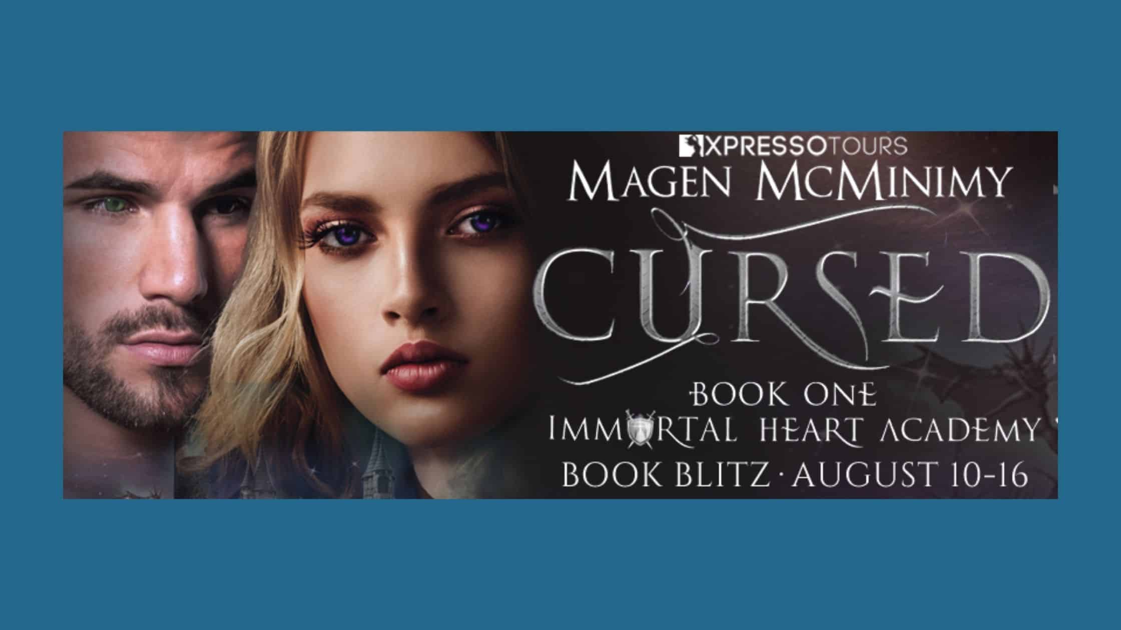 Cursed by Magen McMinimy
