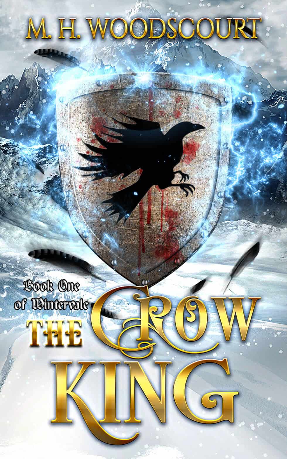 The Crow King by M.H. Woodscourt