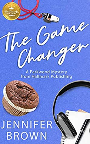 The Game Changer by Jennifer Brown
