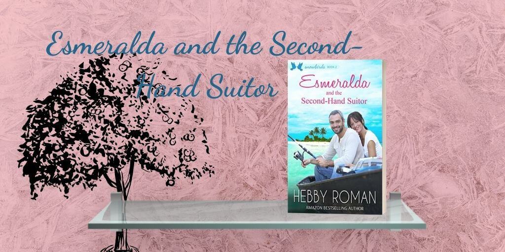 Esmeralda and the Second-Hand Suitor by Hebby Roman: Book Review