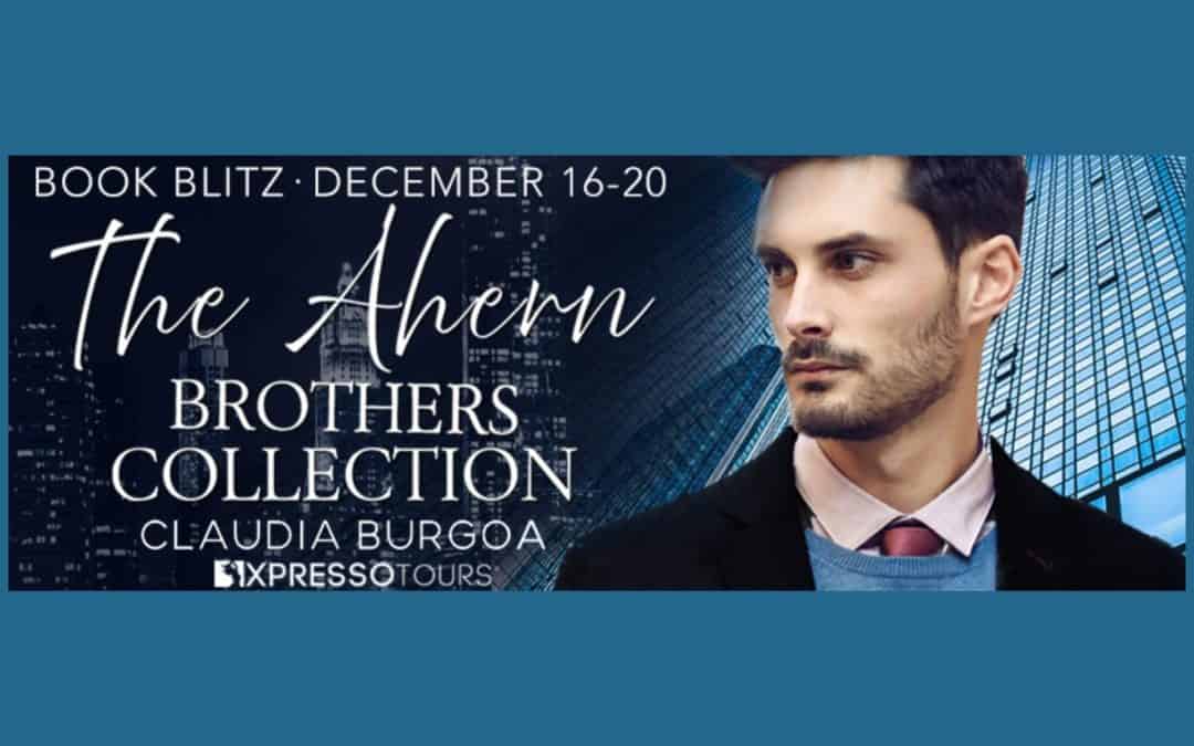 The Ahern Brothers Collection ~ Excerpt