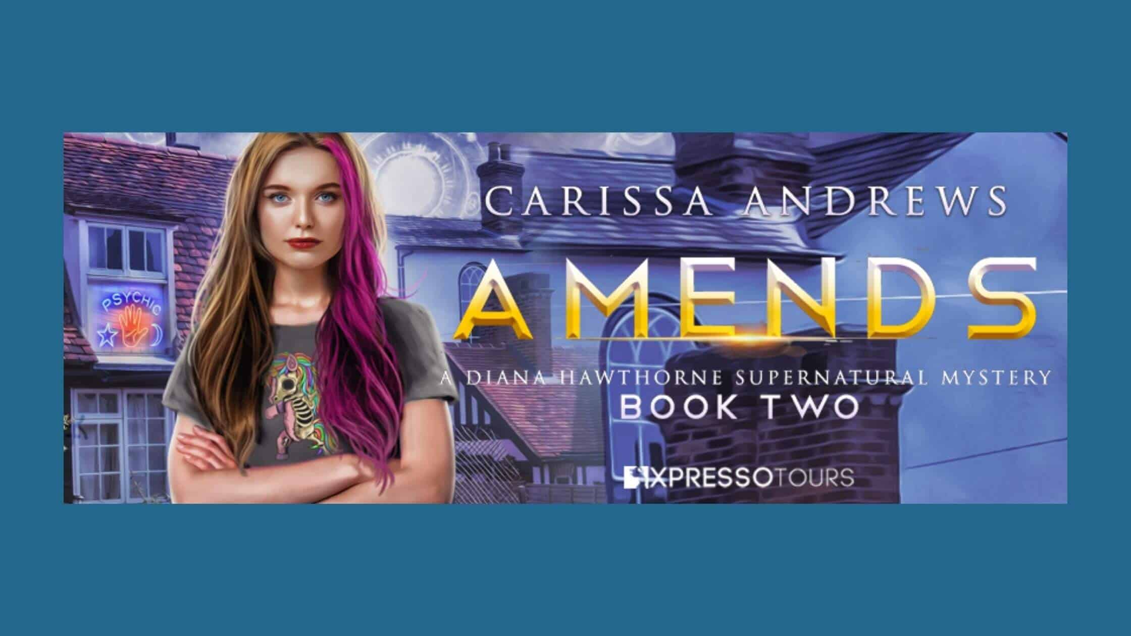 Amends by Carissa Andrews