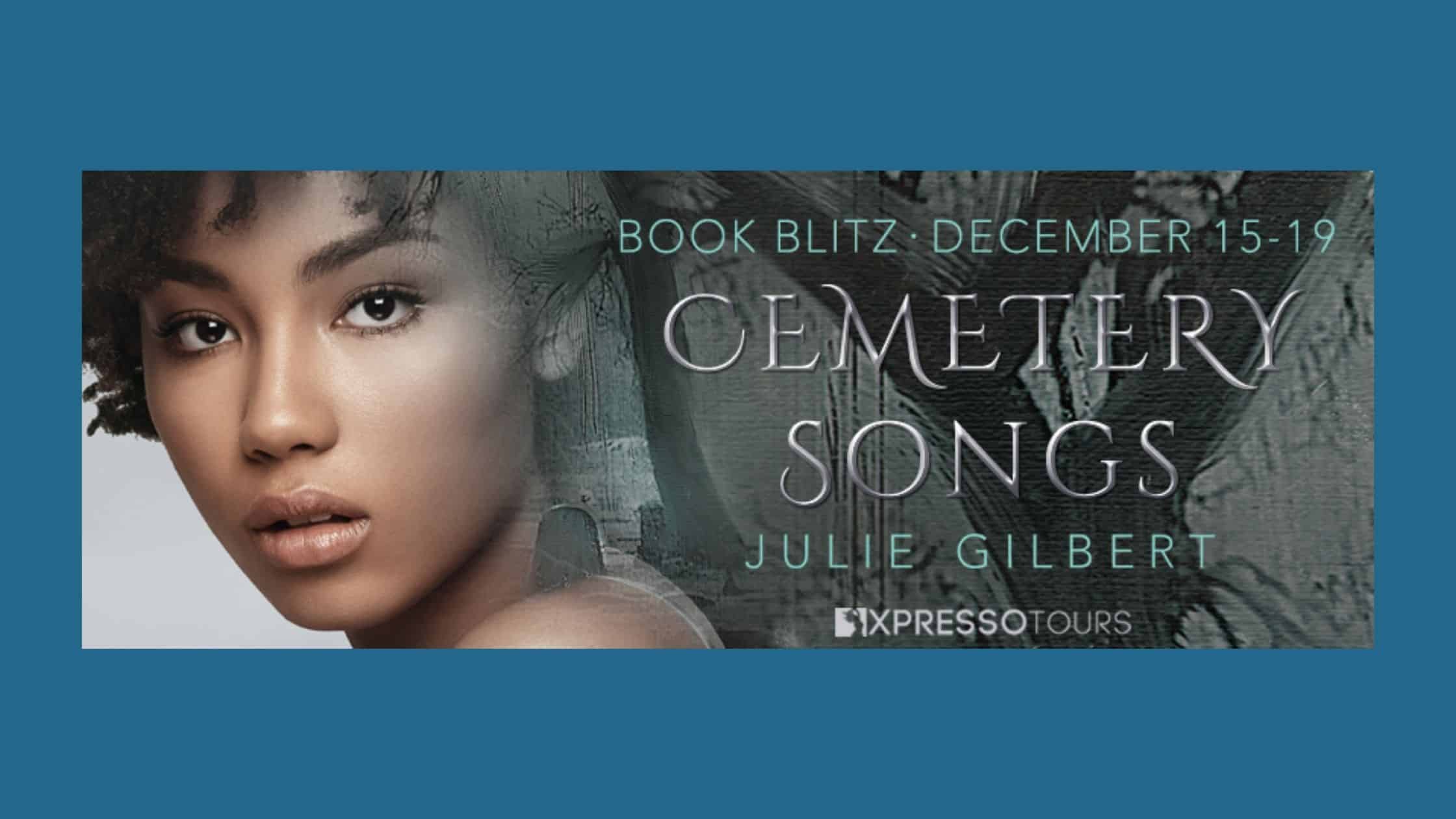 Cemetary Songs by Julie Gilbert