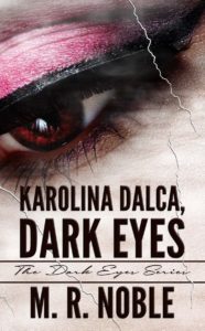 EeqZg_BXoAsfzfk Karolina Dalca, Dark Eyes by M.R. Noble