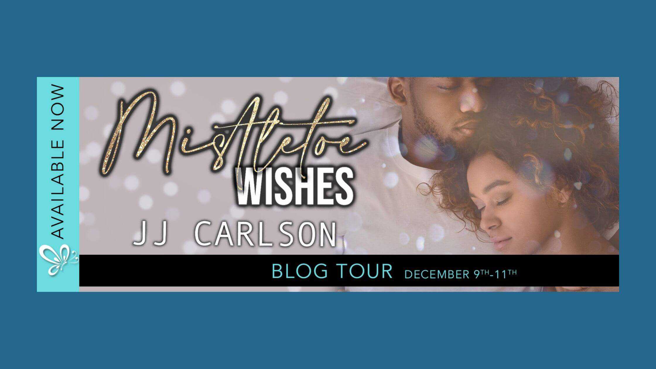 Mistletoe Wishes by JJ Carlson