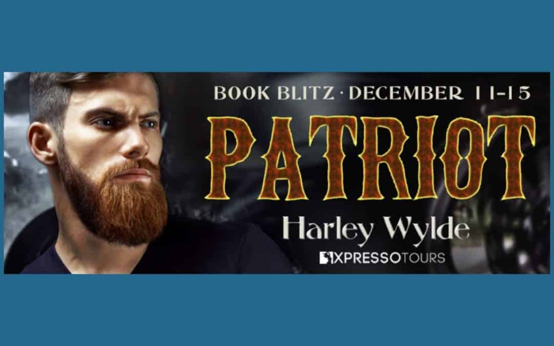 Patriot by Harley Wylde ~ Excerpt