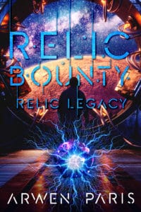 Relic Bounty by Arwen Paris