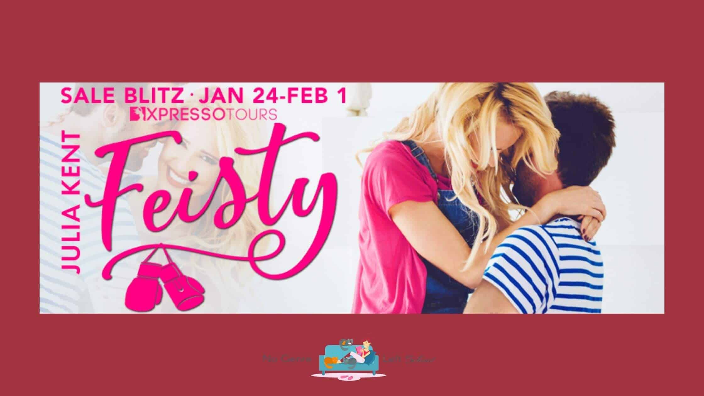 Feisty by Julia Kent ~ Excerpt