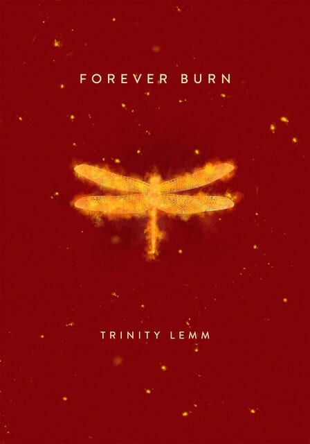 Forever Burn by Trinity Lemm