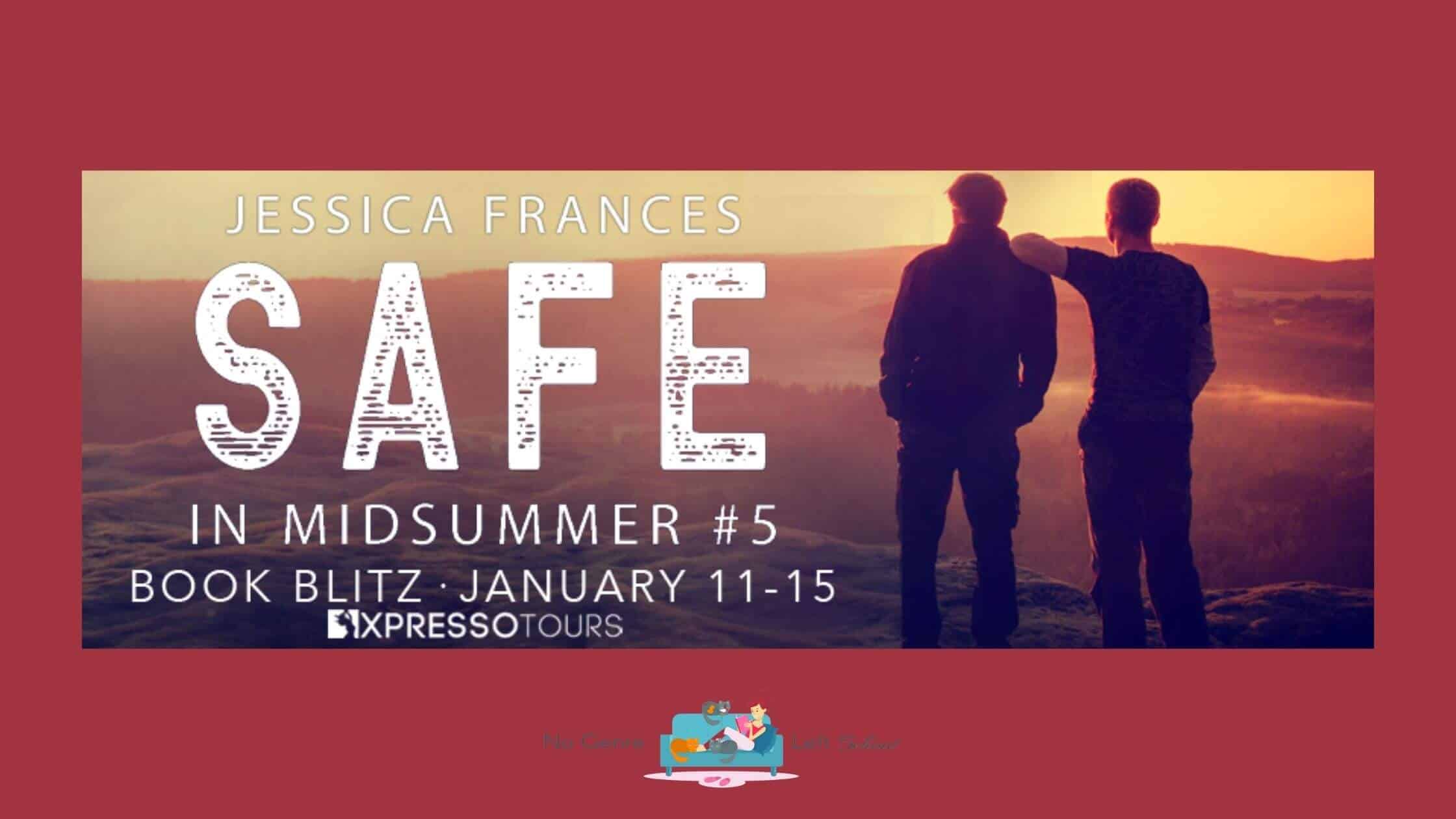 Safe by Jessica Frances ~ Excerpt
