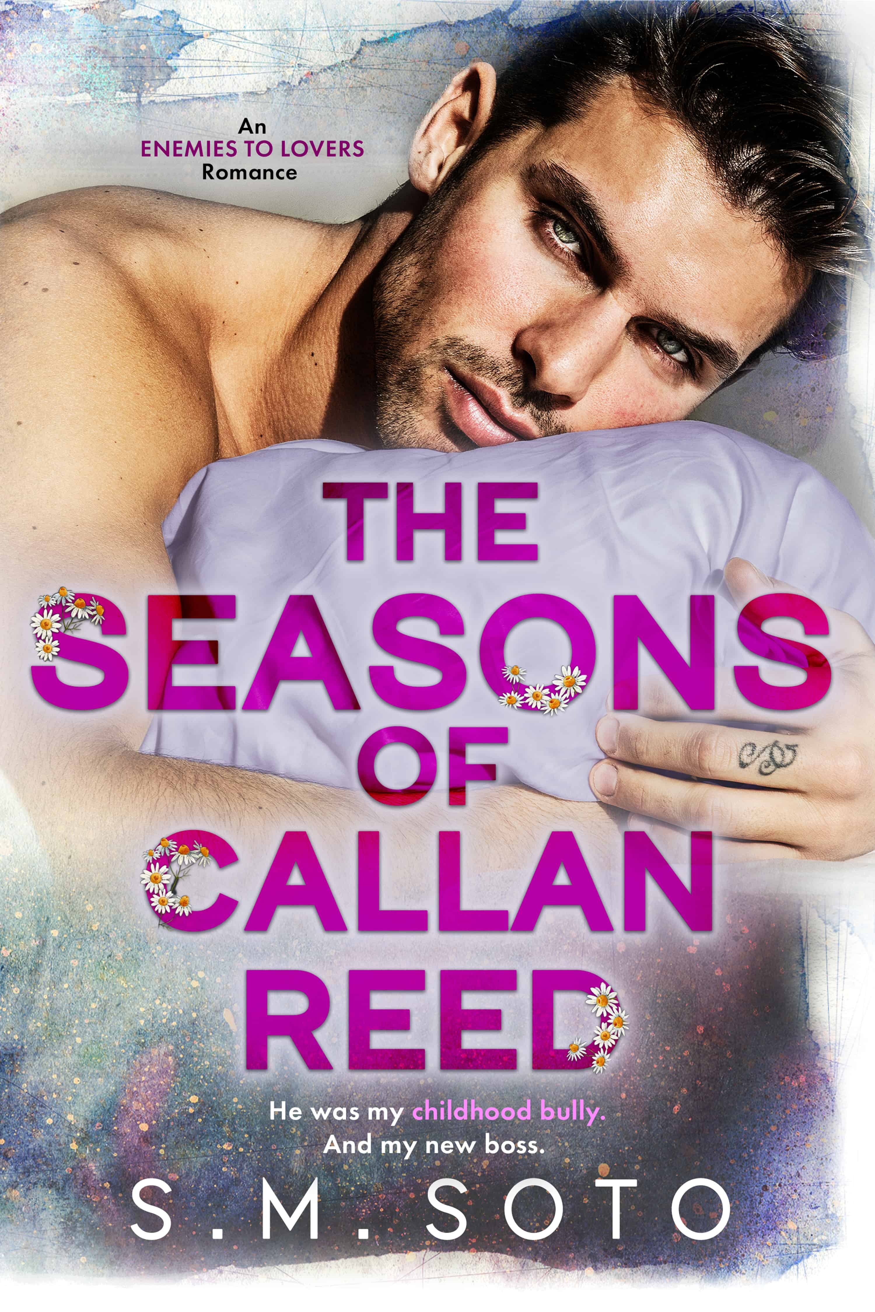 The Seasons of Callan Reed by S.M. Soto