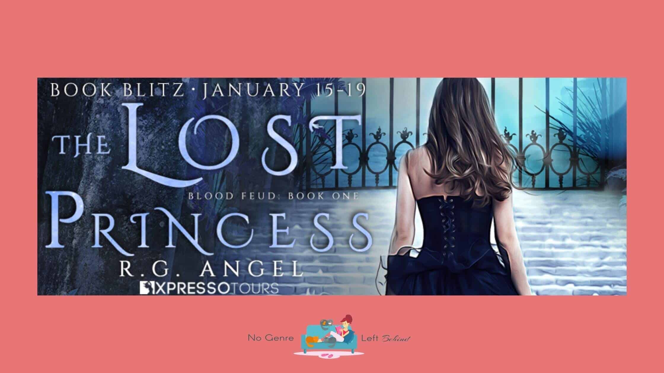 The Lost Princess by R.G. Angel ~ Excerpt