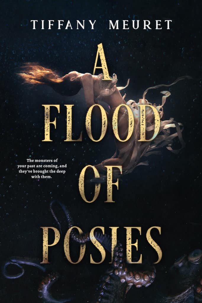 A Flood of Posies by Tiffany Meuret