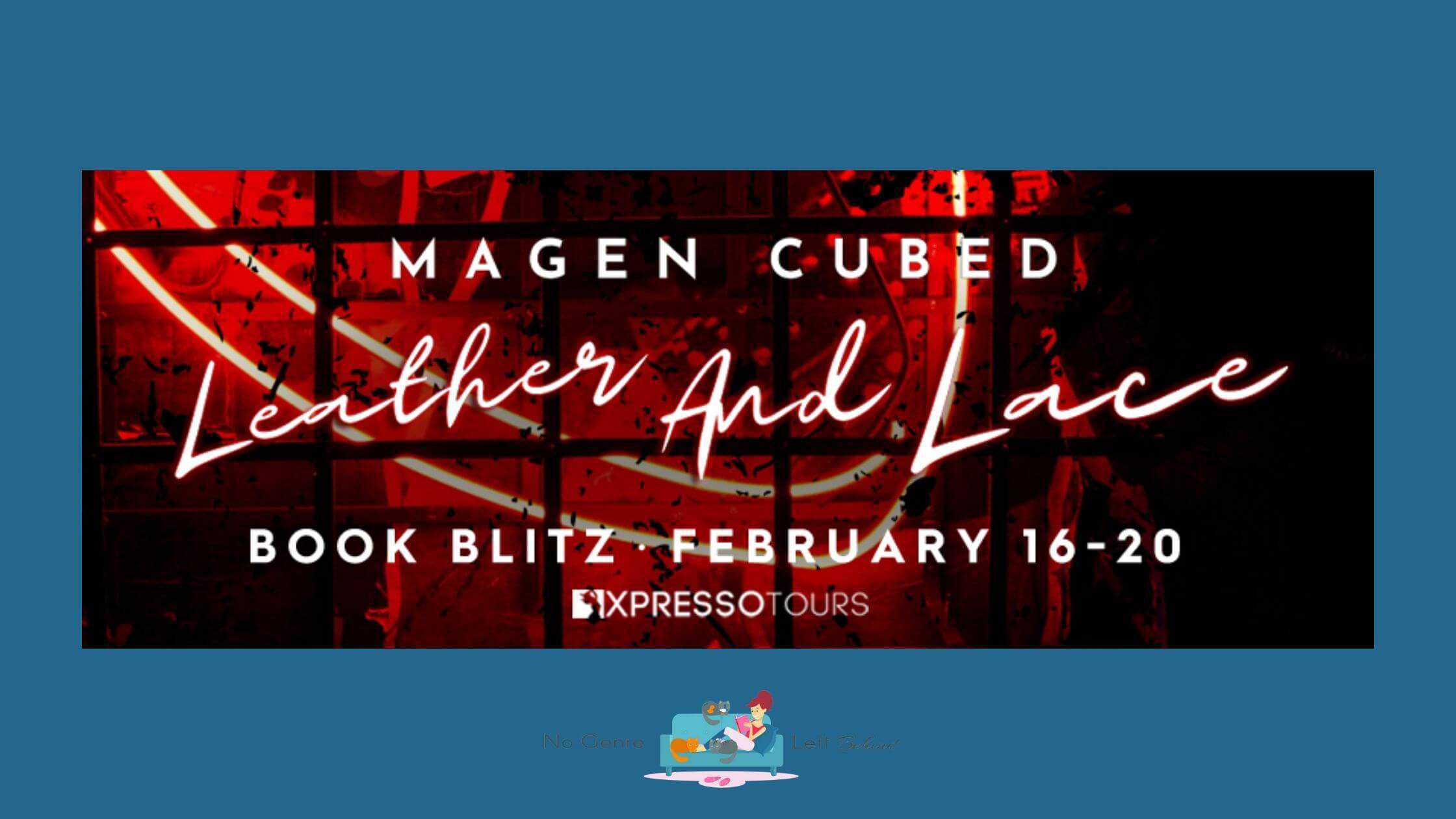 Leather and Lace by Magen Cubed ~ Excerpt