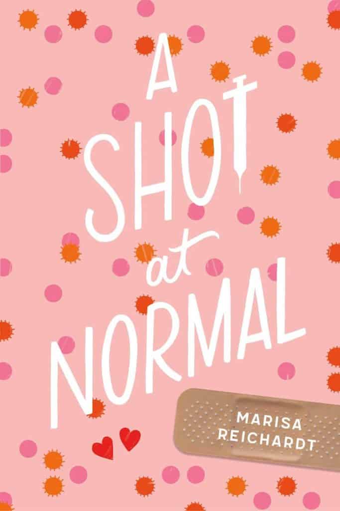 A Shot at Normal by Marisa Reichardt