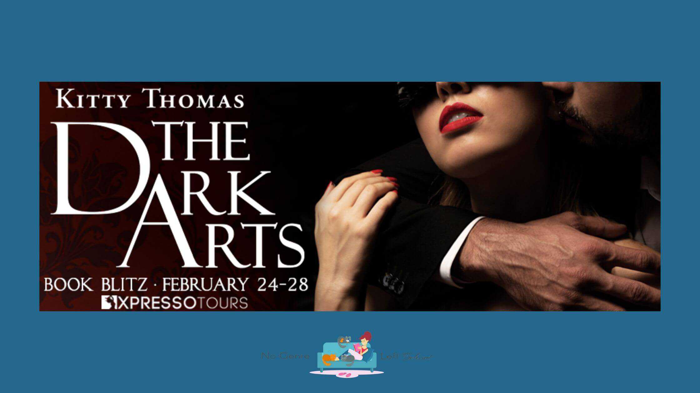 The Dark Arts by Kitty Thomas