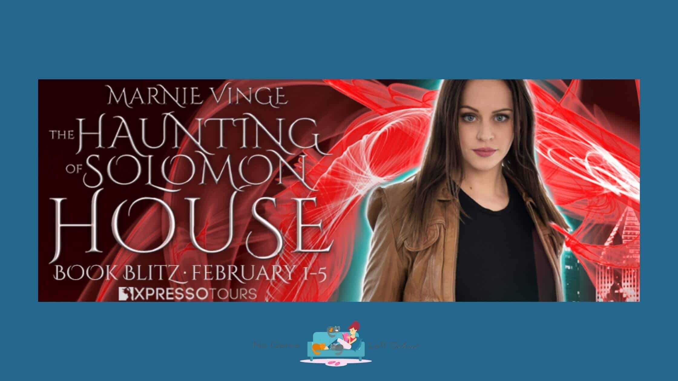 The Haunting of Solomon House by Marnie Vinge ~ Excerpt