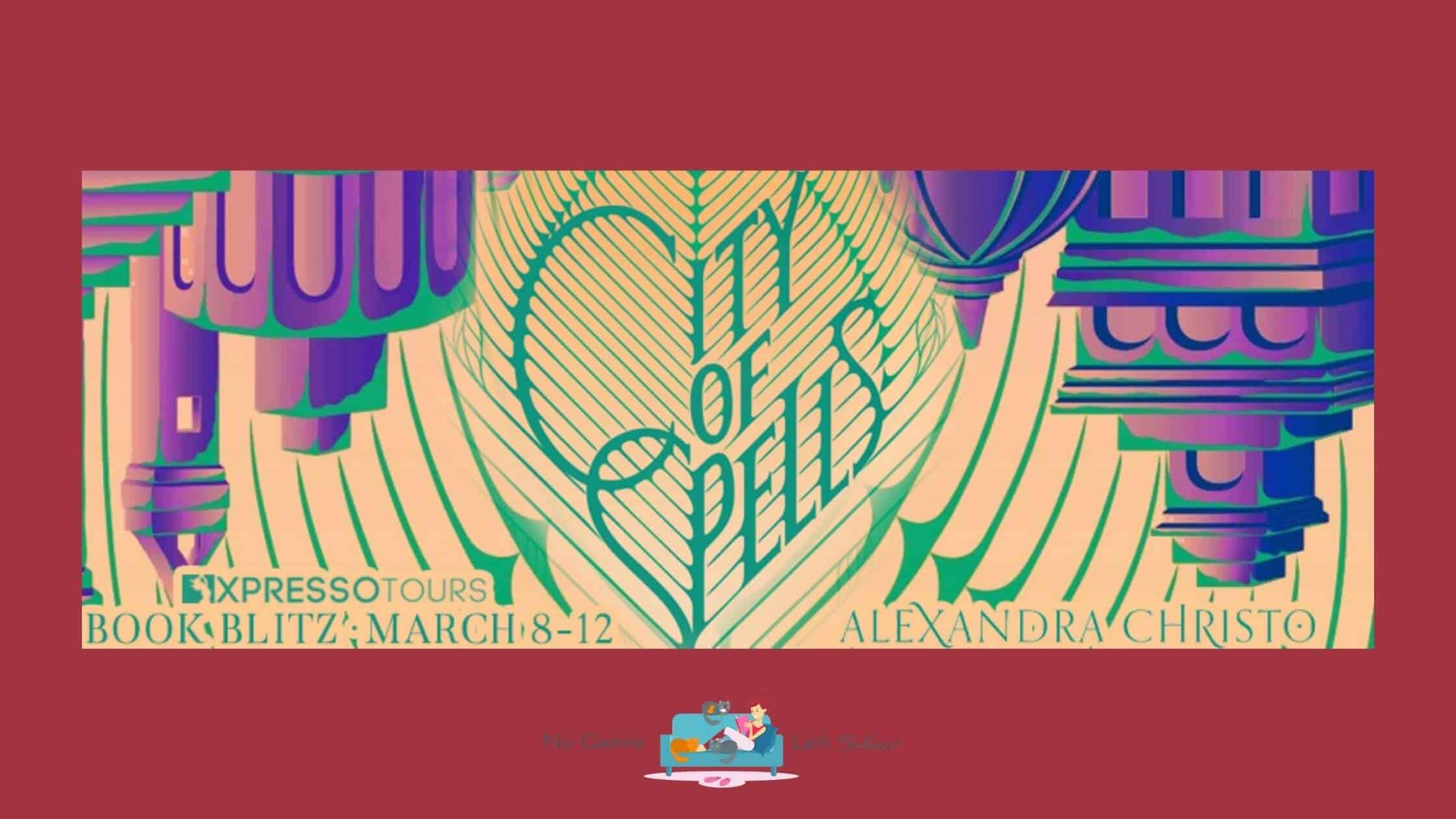 City of Spells by Alexandra Christo ~ Excerpt