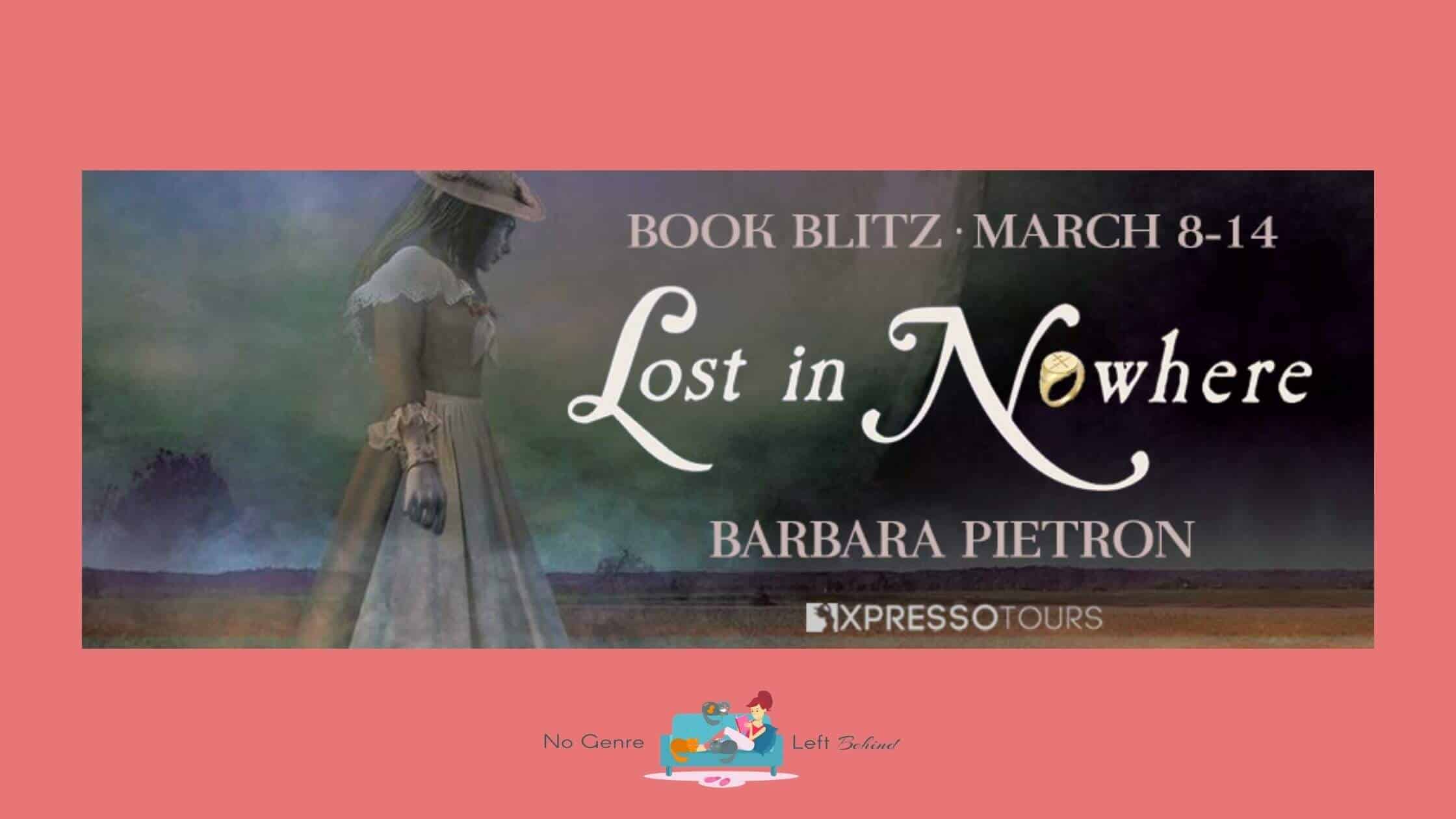 Lost in Nowhere by Barbara Pietron ~ Excerpt