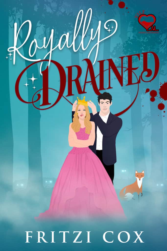 Royally Drained by Fritzi Cox