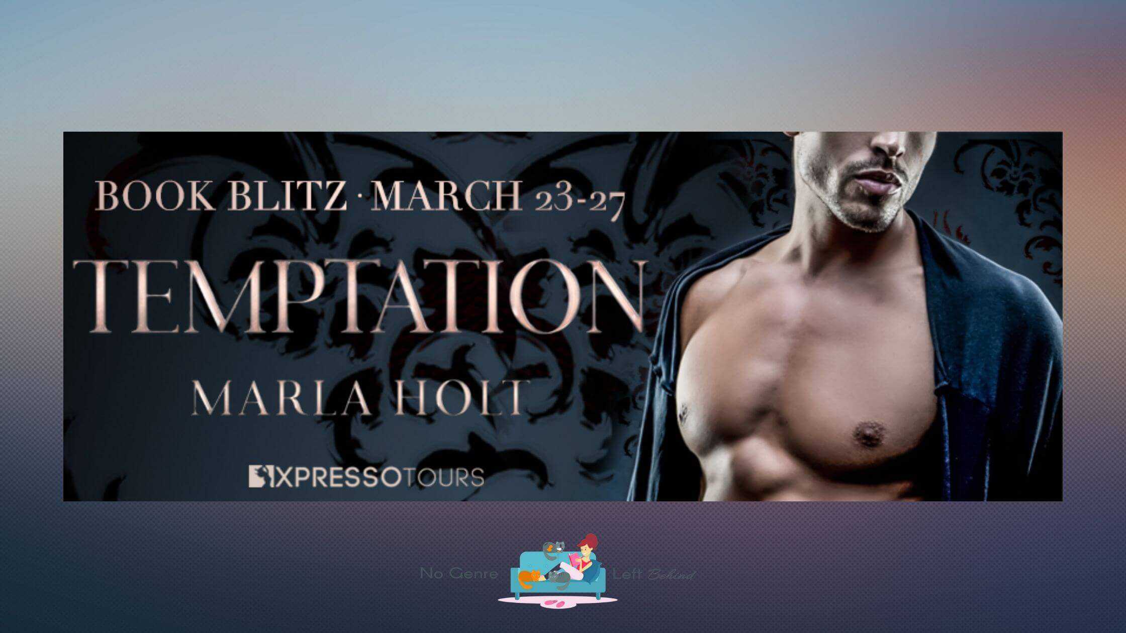 Temptation by Marla Holt ~ Excerpt