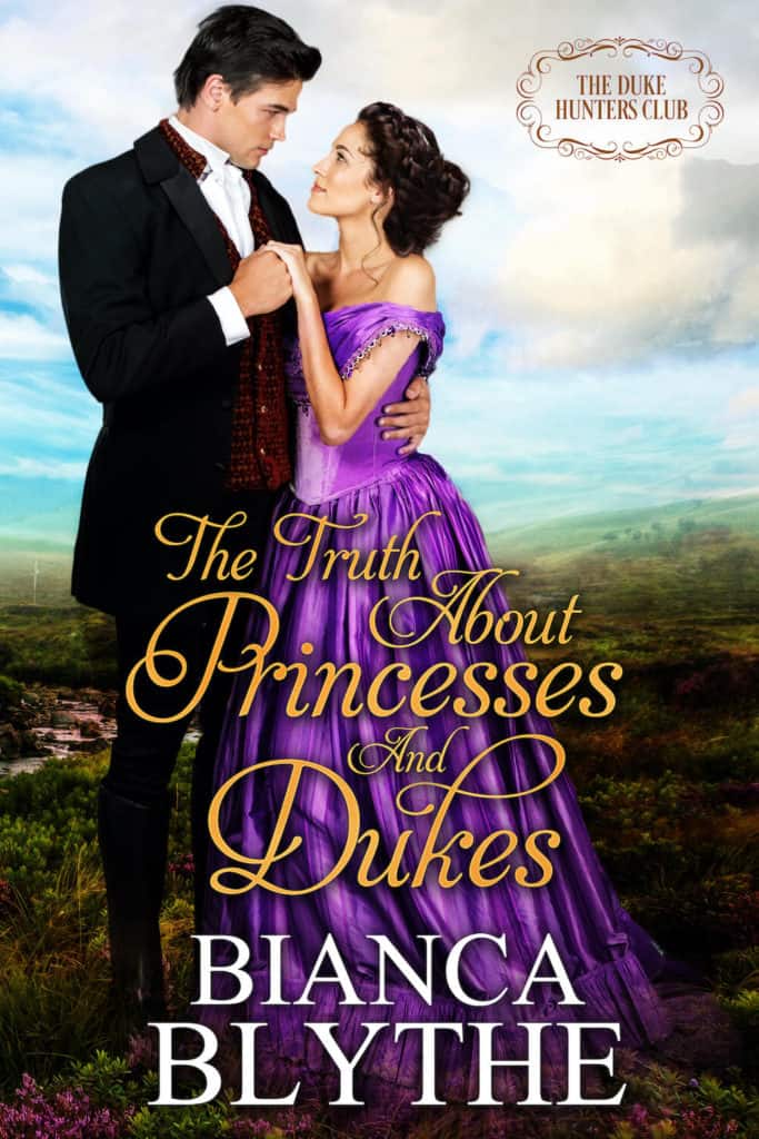 The Truth About Princesses and Dukes by Bianca Blythe