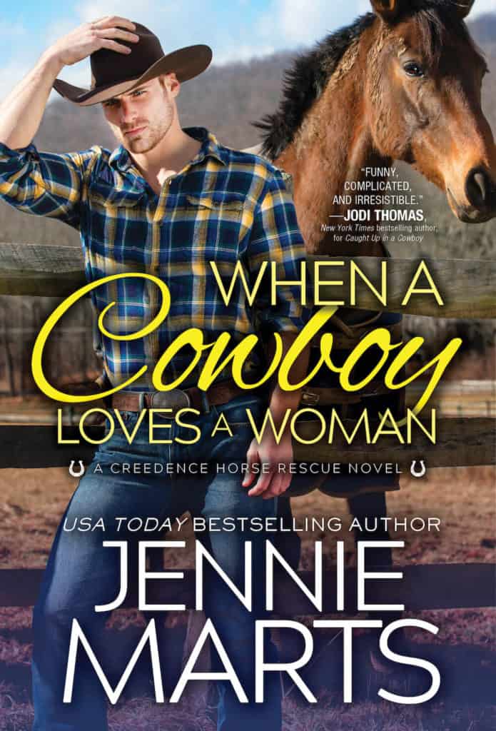 When a Cowboy Loves a Woman by Jennie Marts