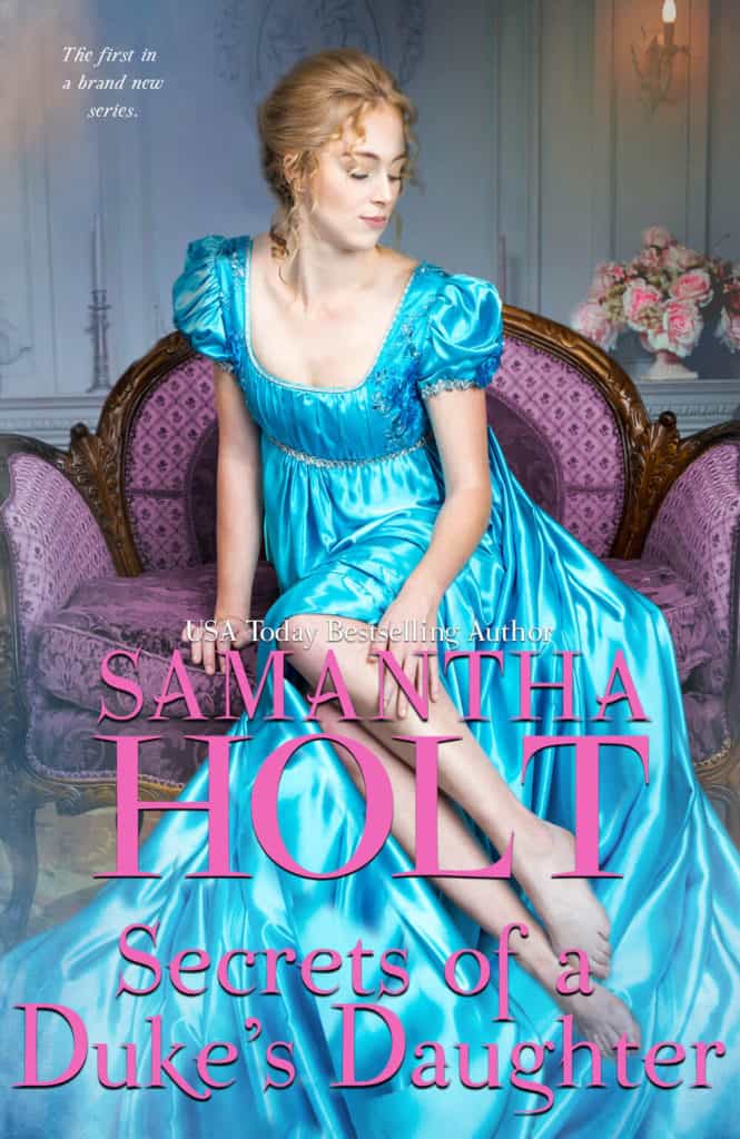 Secret of the Duke's Daughter by Samantha Holt