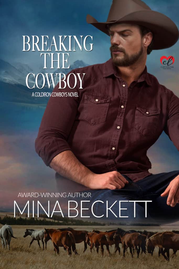 Breaking the Cowboy by Mina Beckett