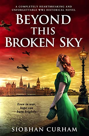 Beyond This Broken Sky by Siobhan Curham