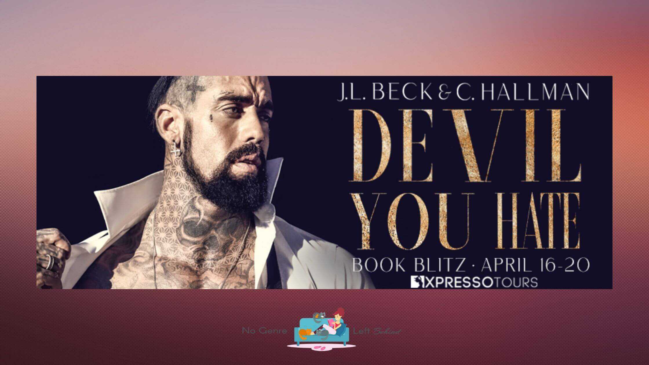 The Devil You Hate by C. Hallman and J.L. Beck ~ Spotlight