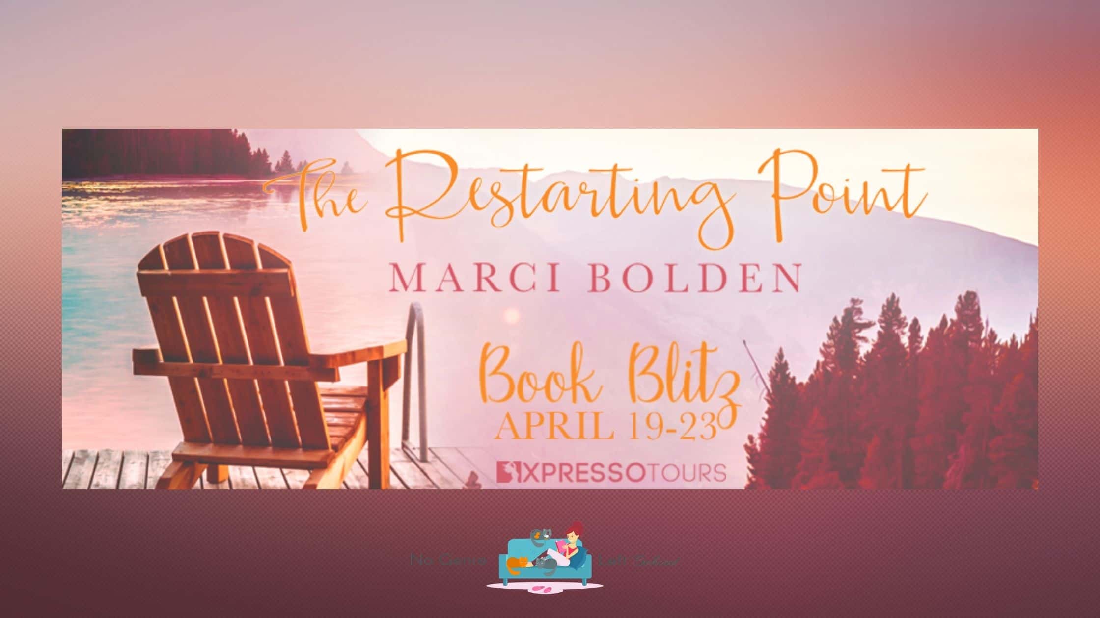 The Restarting Point by Marci Bolden ~ Excerpt