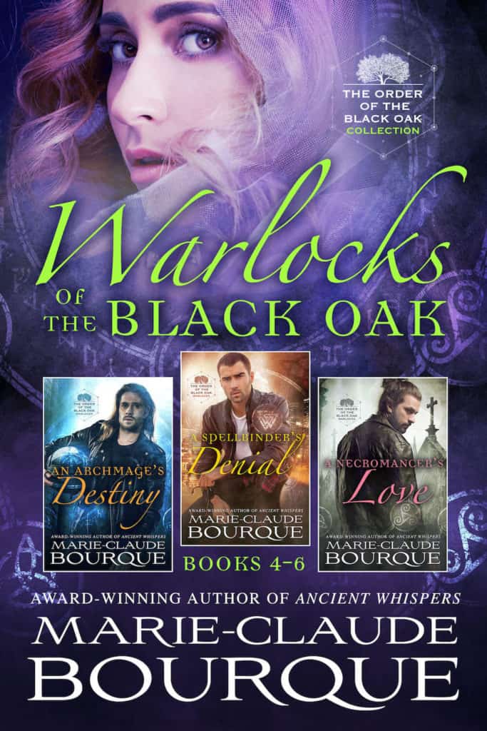 Warlocks of the Black Oak by Marie-Claude Bourque