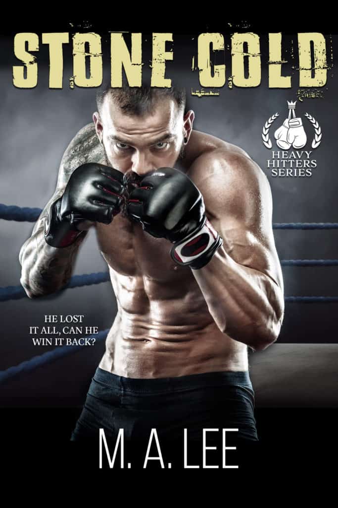 Stone Cold by M.A. Lee