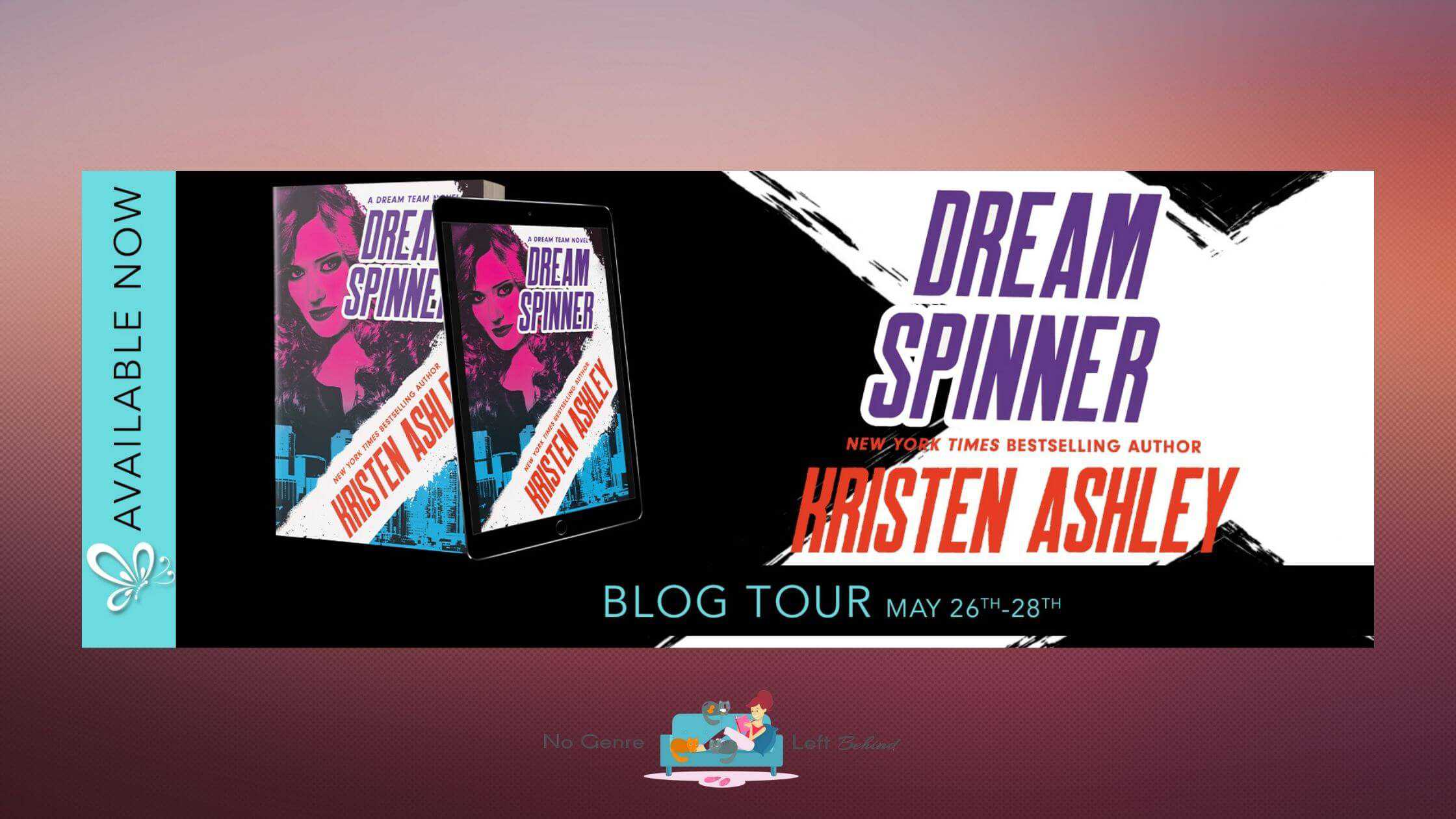 Dream Spinner by Kristen Ashley ~ Excerpt