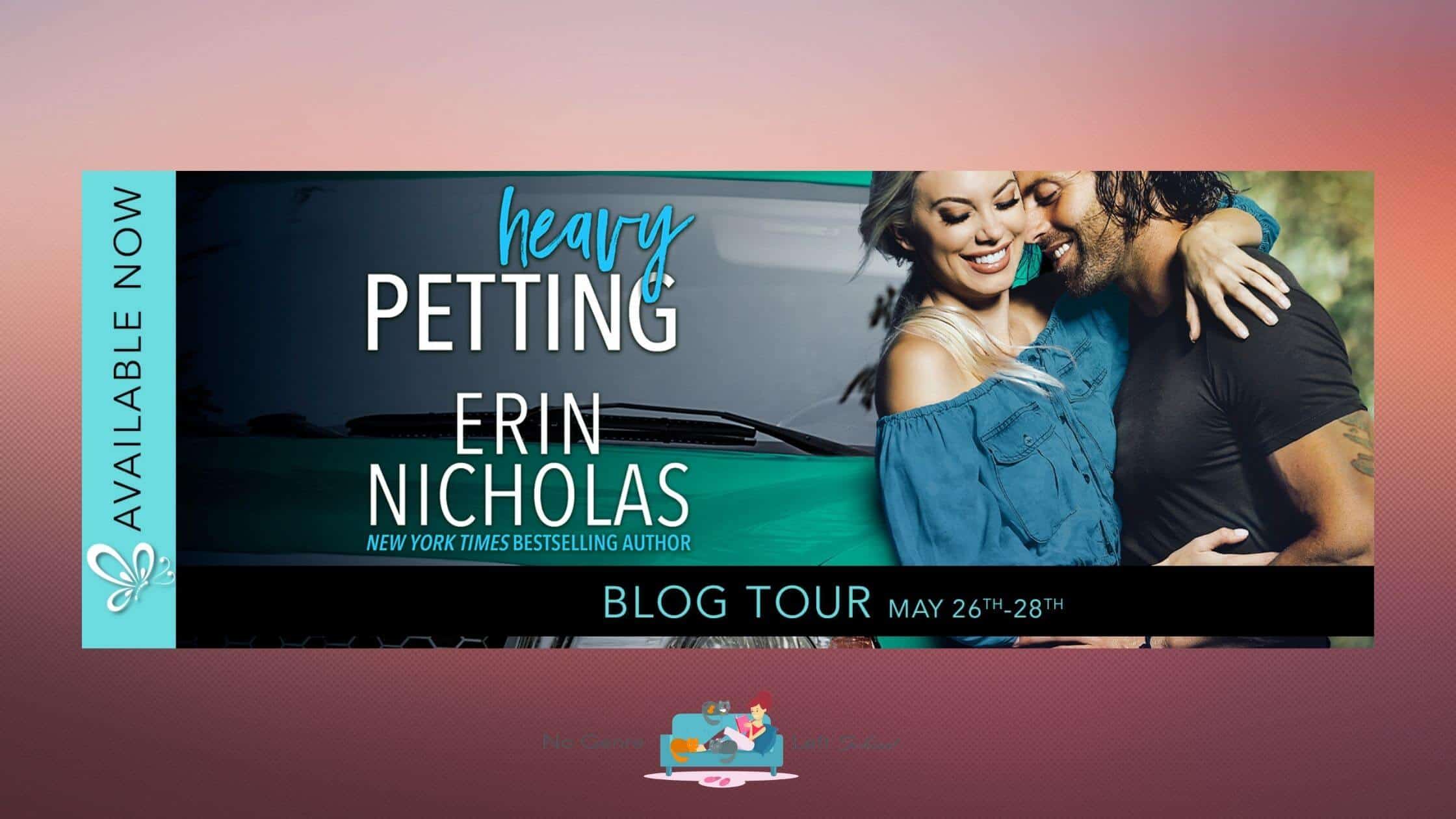 Heavy Petting by Erin Nicholas ~ Excerpt