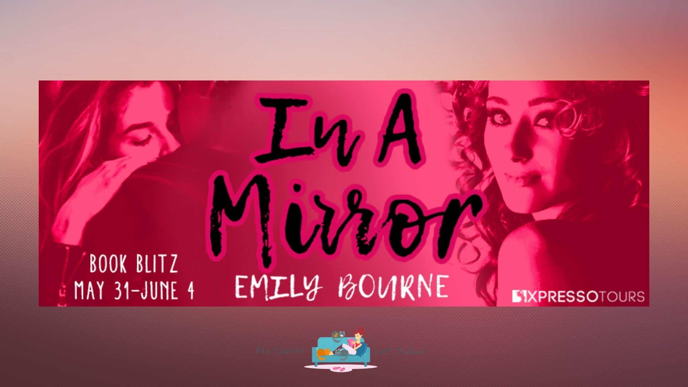 In A Mirror by Emily Bourne ~ Spotlight