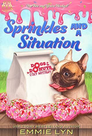 Sprinkles and a Situation by Emmie Lyn