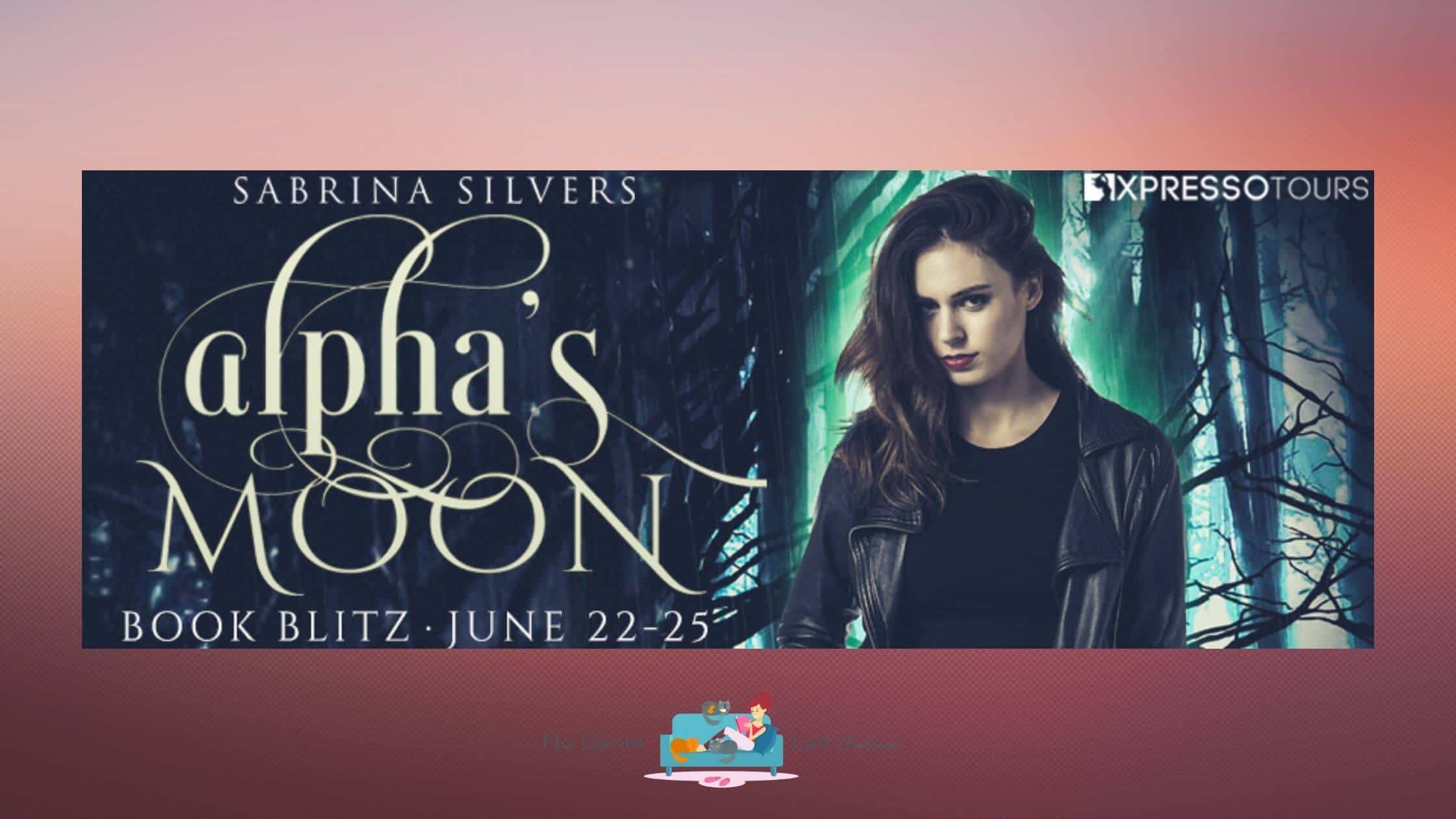 Alpha’s Moon by Sabrina Silvers ~ Excerpt