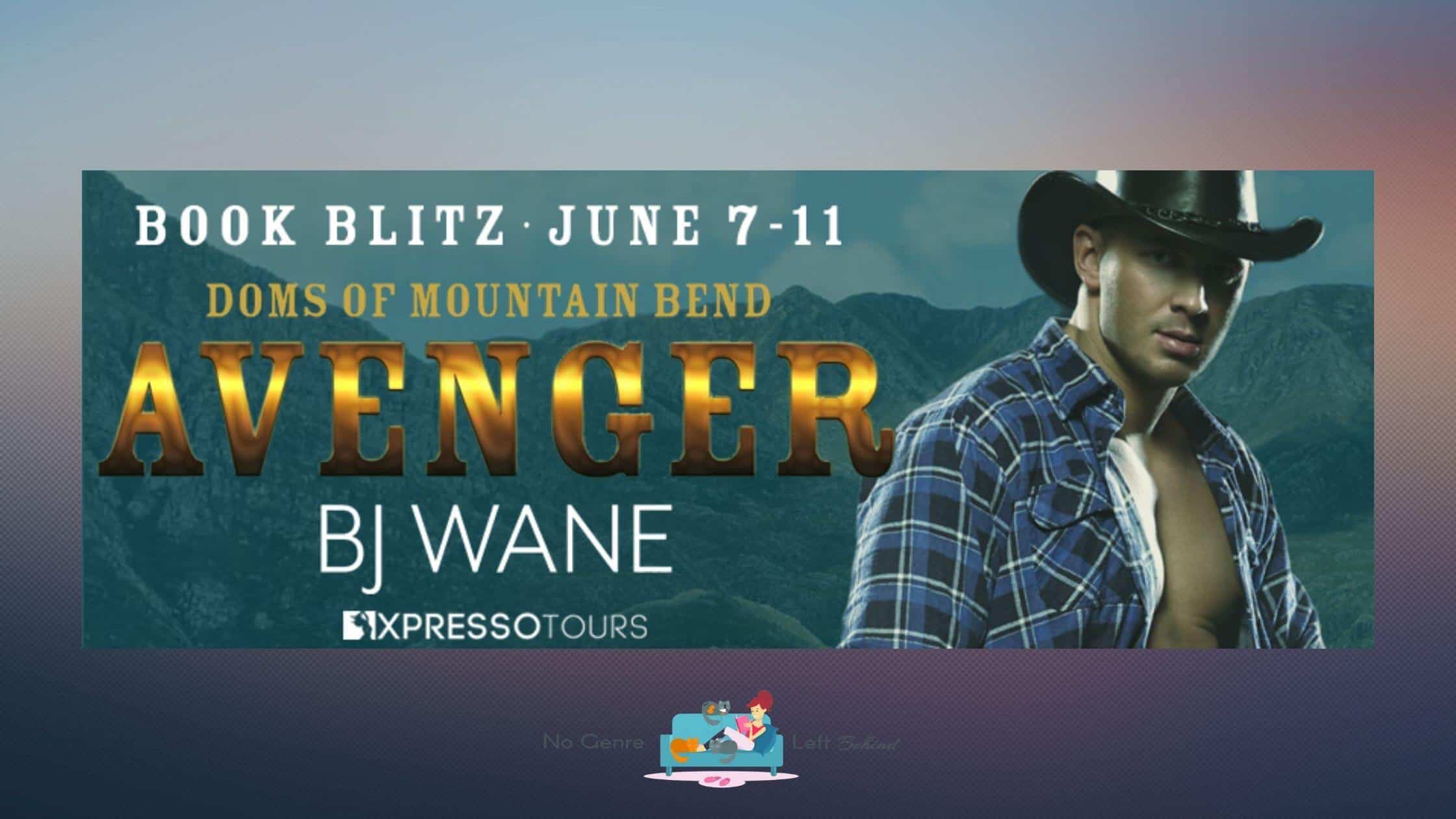 Avenger by BJ Wane ~ Excerpt