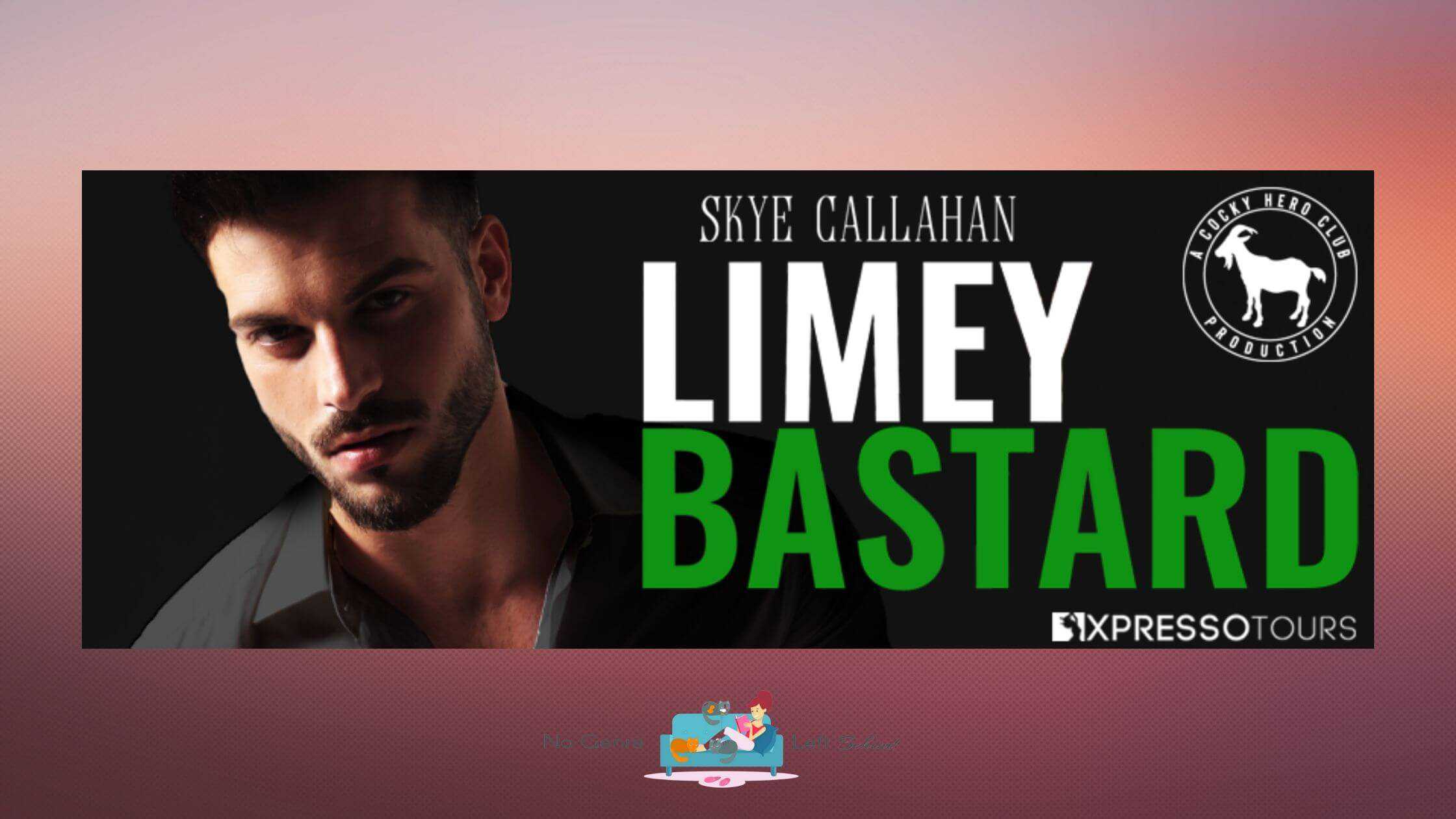 Limey Bastard by Skye Callahan ~ Cover Reveal