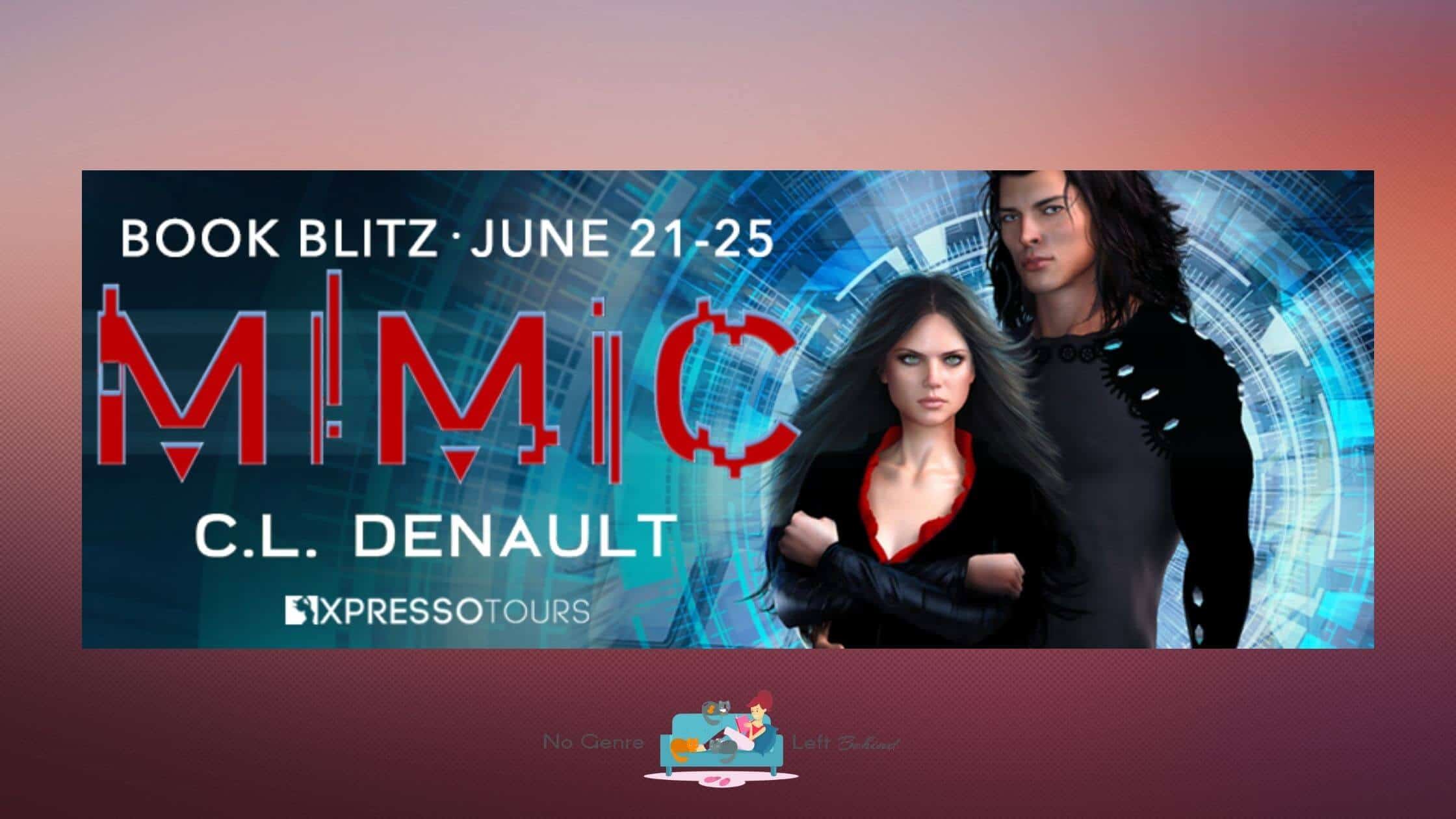 Mimic by C.L. Denault ~ Excerpt