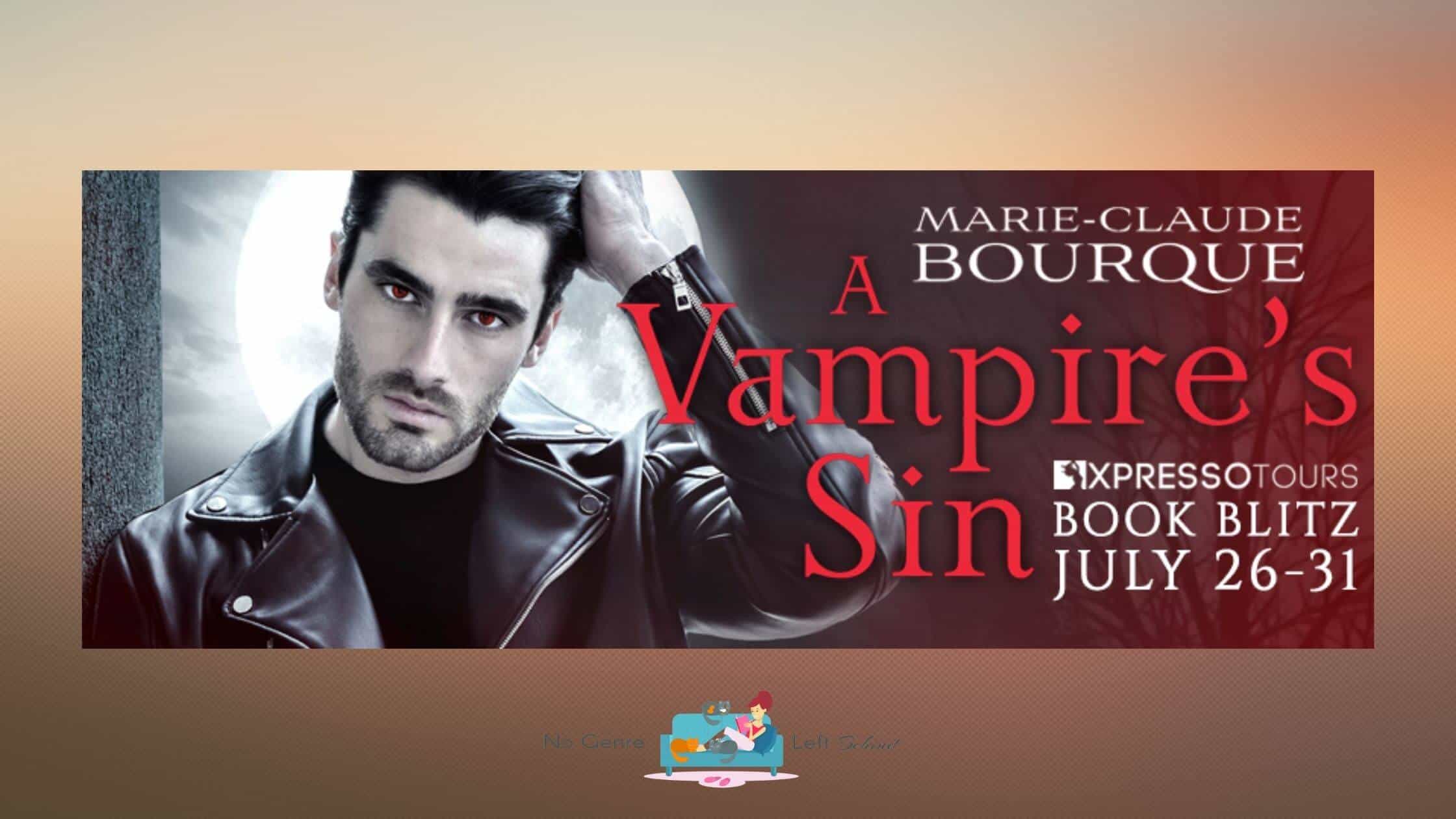 A Vampire’s Sin by Marie-Claude Bourque ~ Excerpt