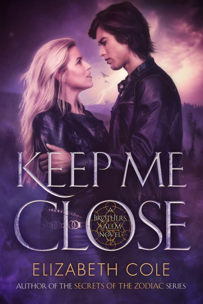 Keep Me Close by Elizabeth Cole