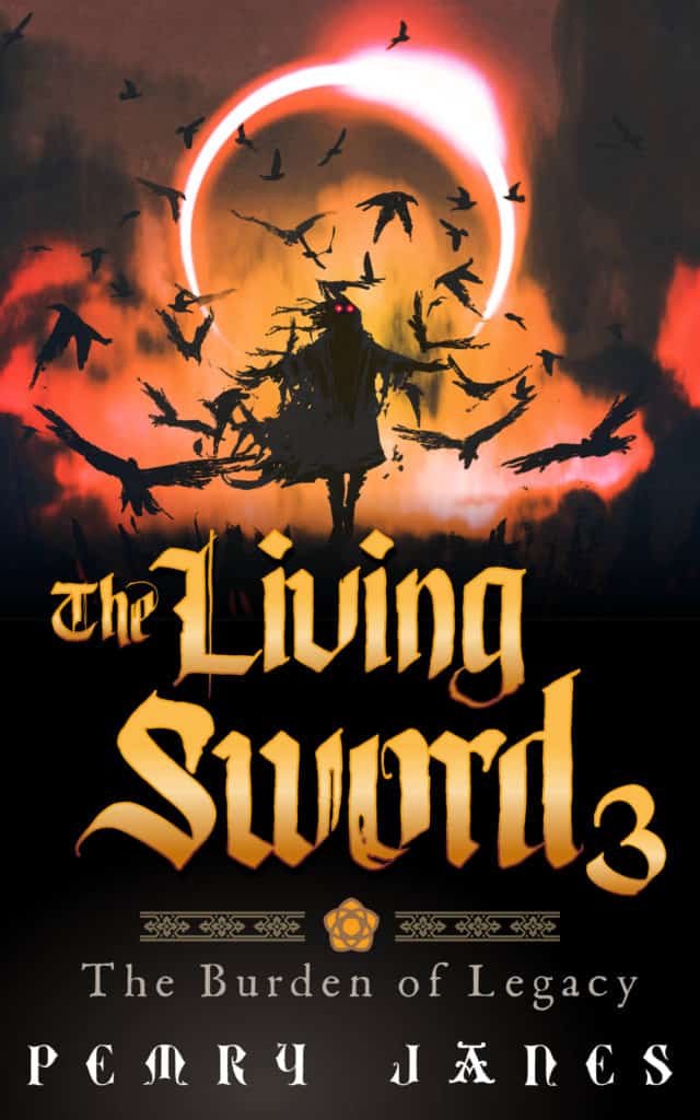 The Living Sword 3 by Pemry Janes